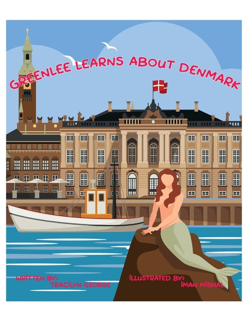 Greenlee Learns About Denmark - Paperback by Books by splitShops