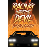 Racing with the Devil