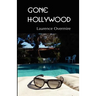 Gone Hollywood
