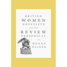 British Women Novelists and the Review Periodical