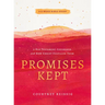 Promises Kept: 5 Old Testament Covenants and How Christ Fulfilled Them (6-Week Bible Study)