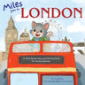 Miles Goes to London