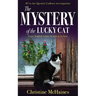 The Mystery of the Lucky Cat: Cozy English crime fiction at its best