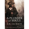 A Plunder of Souls
