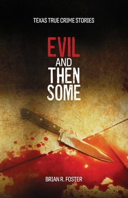 Evil and Then Some - Paperback by Books by splitShops