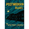 Postmodern Blues