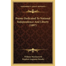Poems Dedicated To National Independence And Liberty (1897)