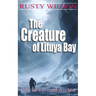 The Creature of Lituya Bay