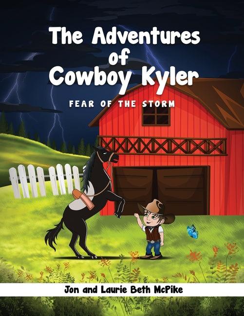 The Adventures of Cowboy Kyler: Fear of the Storm - Paperback by Books by splitShops