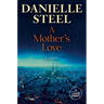 A Mother's Love