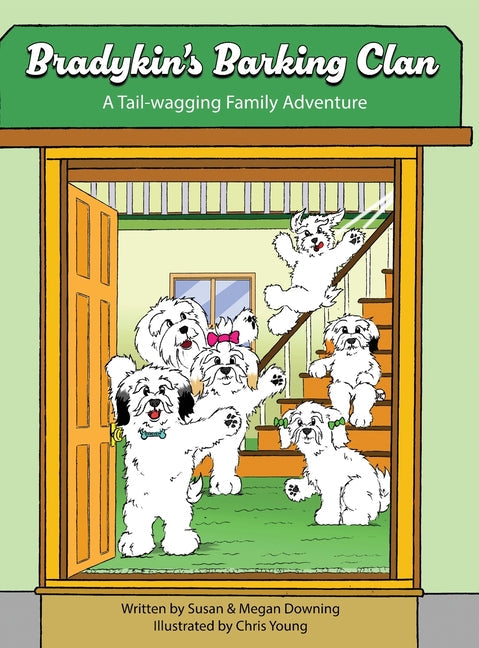 Bradykin's Barking Clan: A Tail-wagging Family Adventure - Hardcover by Books by splitShops