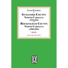 Land Entries of Guilford County, 1779-1796 and Rockingham County, 1790-1795