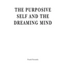 The Purposive Self and the Dreaming Mind