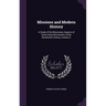 Missions and Modern History: A Study of the Missionary Aspects of Some Great Movements of the Nineteenth Century, Volume 2