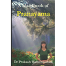A Handbook of Pranayama