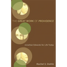 The Great Work of Providence