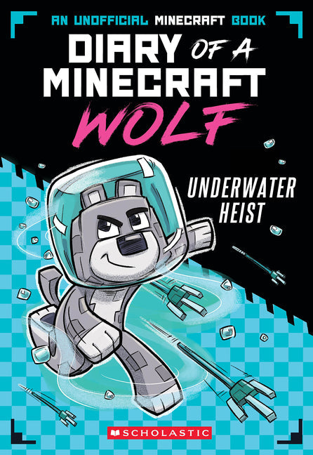 Underwater Heist (Diary of a Minecraft Wolf #2) - Paperback by Books by splitShops