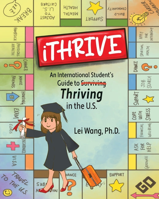 iTHRIVE: An International Student's Guide to Thriving in the U.S. - Paperback by Books by splitShops