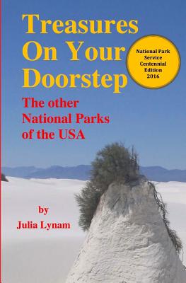 Treasures On Your Doorstep: The Other National Parks of the USA - Paperback by Books by splitShops