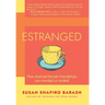 Estranged: How Strained Female Friendships Are Mended or Ended