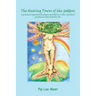 The Healing Power of the Goddess; a Practical Approach for Pagans Developing in Their Spiritual Practice and the Healing Arts.