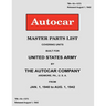 Autocar Master Parts List Covering Units Built for United States Army 1940-1942