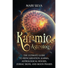 Karmic Astrology: The Ultimate Guide to Reincarnation, Karma, Astrological Houses, Zodiac Signs, and Moon Phases