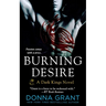 Burning Desire: A Dark Kings Novel