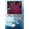 Mosaic Reflections: In Poetic Context