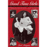 Good Time Girls of the Alaska-Yukon Gold Rush
