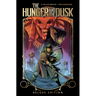 The Hunger and the Dusk Deluxe Edition