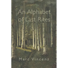 An Alphabet of Last Rites