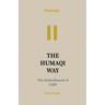 Humaqi: The Humaqi Way - VOL IV