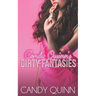 Candy Quinn's Dirty Fantasies
