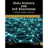 Data Science for Iot Engineers: A Systems Analytics Approach