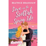 Love on the Scottish Spring Isle