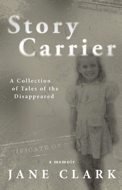 Story Carrier: A Collection of Tales of The Disappeared - Paperback by Books by splitShops