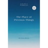 The Place of Precious Things