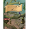 Enchanted World of Pretoria