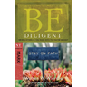 Be Diligent: Serving Others as You Walk with the Master Servant, Mark