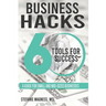 Business Hack...60 Tools for Success