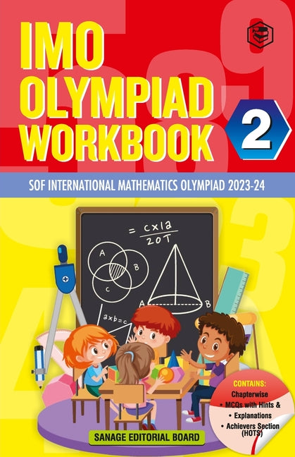 SPH International Mathematics Olympiad (IMO) Workbook for Class 2 - MCQs, Previous Years Solved Paper and Achievers Section - SOF Olympiad Preparation - Paperback by Books by splitShops