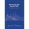 Moving the AEC Beyond 2015: Managing Domestic Consensus for Community-Building