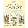 The Living Tarot: Connecting the Cards to Everyday Life for Better Readings