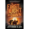 The First Light of Dawn
