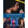 And When We Pray - Workbook