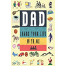 Dad Share Your Life With Me: Perfect For Dad's Birthday, Father's Day, Valentine Day Or Just To Show Dad You Love Him!