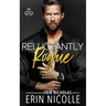 Reluctantly Rogue