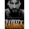 Payback: A Good Men Doing Bad Things Novel