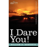 I Dare You!